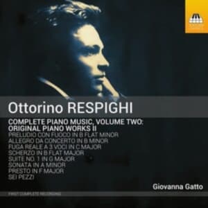 Respighi Ottorino - Complete Piano Music, Vol. 2 (CD)
