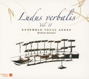Ensemble Vocal Aedes Romano Mathi - Ludus Verbalis Vol. Ii (CD)
