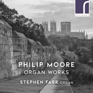 Moore Philip - Organ Works (CD)