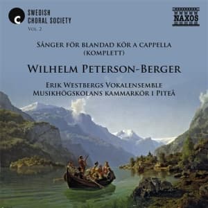 Peterson-Berger Wilhelm - Complete Songs For Mixed Choir A Ca (CD)