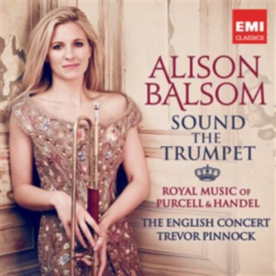 Alison Balsom - Sound The Trumpet - Royal Musi (CD)