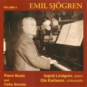 Sjögren Emil - Piano Music And Cello Sonatas (CD)