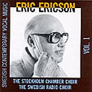Ericson Eric Kammarkören Radiokören - Contemporary Choir Music Vol 1 (CD)