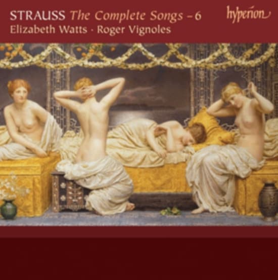 Strauss - The Complete Songs Vol 6 (CD)
