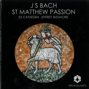 Bach - St Matthew Passion (In English)
