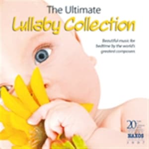 Various Composers - The Ultimate Lullaby Collection (CD)