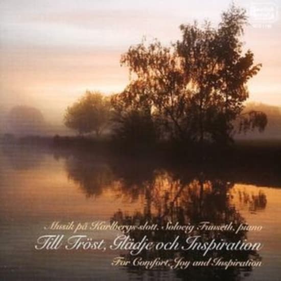 Chopin Liszt Debussy - Till Tröst, Glädje Och Inspira (CD)