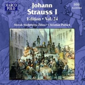 Johann Strauss I - Edition Vol 24 (CD)