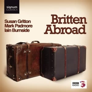 Britten Benjamin - Britten Abroad (CD)