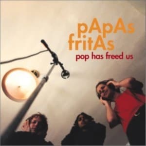 Papas Fritas - Pop Has Freed Us (CD)