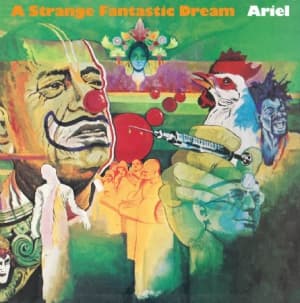 Ariel - A Strange Fantastic Dream (CD)