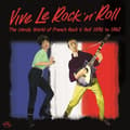 Miniatyrbillede 1 af 2: Various Artists - Vive Le Rock 'N' Roll - The Unruly (CD)