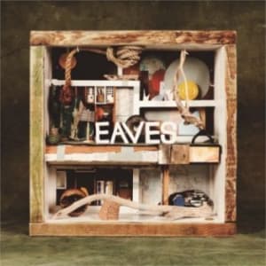 Eaves - What Green Feels Like - Deluxe (CD)