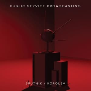 Public Service Broadcasting - Sputnik/Korolev (CD)