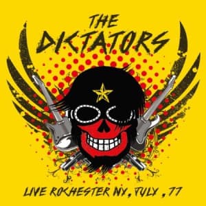 Dictators - Live In Rochester, Ny '77 (CD)