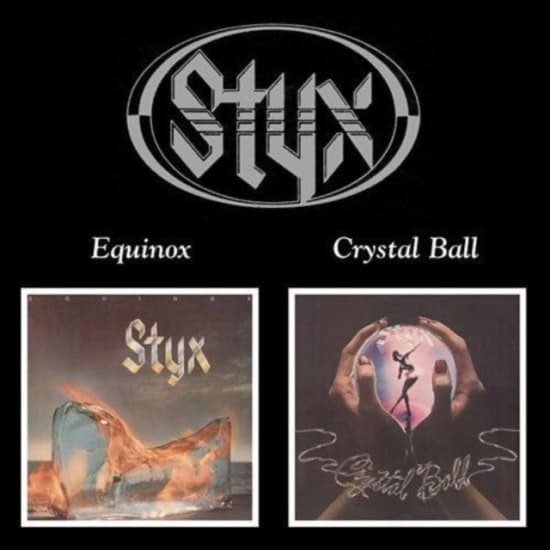 Styx - Equinox/Crystal Ball (CD)