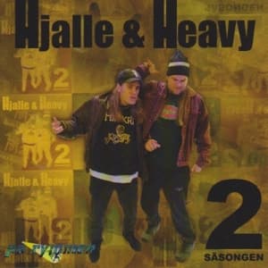 Hjalle & Heavy - 2:A Säsongen (CD)