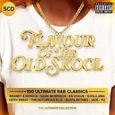 Various Artists - Flavour Of The Old Skool - 100 Ultimate R&B Classics (5CD)