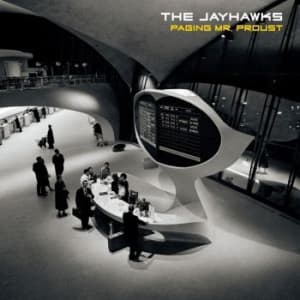 Jayhawks - Paging Mr. Proust (CD)