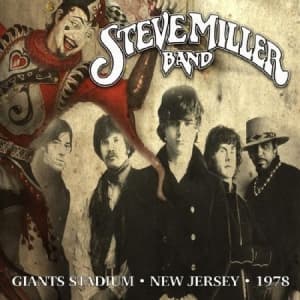 Steve Miller - Live Giants Stadium, N.J. 1978 (CD)