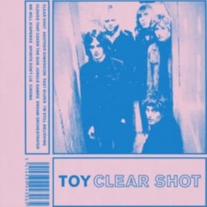 Toy - Clear Shot (CD)