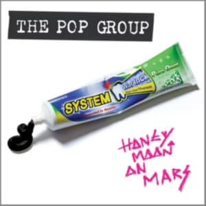 Pop Group The - Honeymoon On Mars (Ltd Ed) (CD)