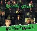 Miniatyrbillede 1 af 2: Abrasive Wheels - When The Punks Go Marching In (Delu (CD)