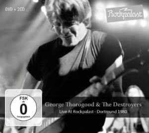 Thorogood George & The Destroyers - Live At Rockpalast 1980 (2Cd+Dvd) (CD)
