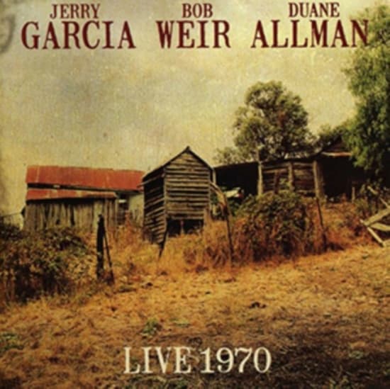 Garcia Jerry Bob Weir And Duane Al - Live 1970 (CD)