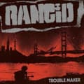 Pikkukuva 1 / 2: Rancid - Trouble Maker (CD)