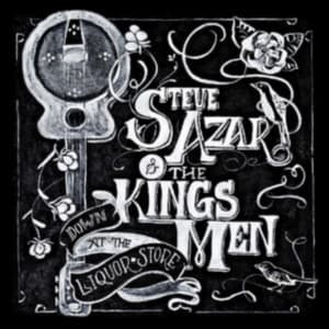 Azar Steve & The Kings Men - Down At The Liquor Store (CD)