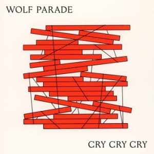 Wolf Parade - Cry Cry Cry (CD)