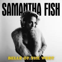 Fish Samantha - Belle Of The West (CD)