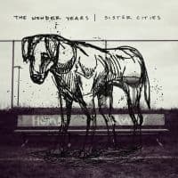 Wonder Years - Sister Cities (CD)