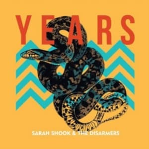 Shook Sarah & The Disarmers - Years (CD)