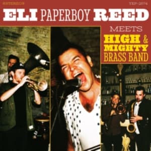Reed Eli Paperboy - Meets High & Mighty Brass Band (CD)