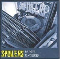 Spoilers - Recently Re-Released (CD)
