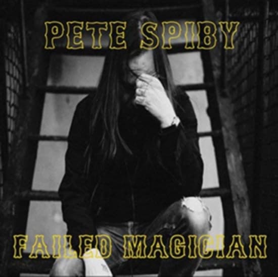 Spiby Pete - Failed Magician (CD)
