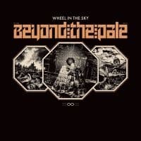 Wheel In The Sky - Beyond The Pale Cd (CD)