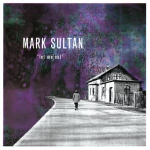 Sultan Mark - Let Me Out (CD)
