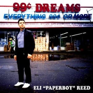 Reed Eli Paperboy - 99 Cent Dreams (CD)