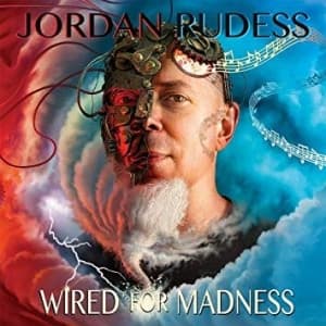 Rudess Jordan - Wired For Madness (CD)