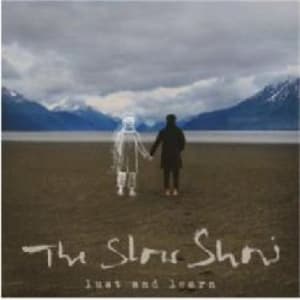 Slow Show - Lust And Learn (CD)