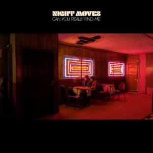 Night Moves - Can You Really Find Me (CD)