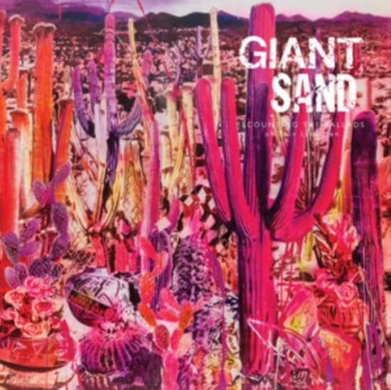 Giant Sand - Recounting The Ballads Of Thin Line (CD)