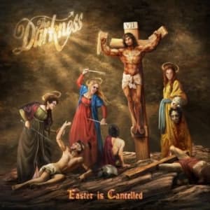 The Darkness - Easter Is Cancelled (Deluxe Digipack)