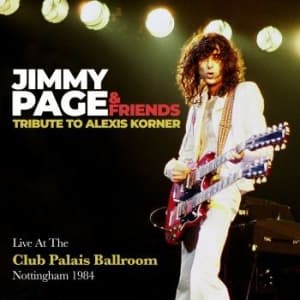 Jimmy Page & Friends - Live At The Club Palais Ballroom, N (CD)