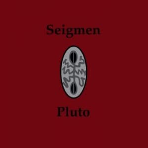 Seigmen - Pluto (CD)