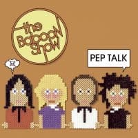 The Baboon Show - Pep Talk (CD)