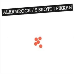 Alarmrock - Fem Skott I Pikkan (CD-Maxi)